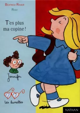 Couverture du produit · T'es plus ma copine!