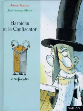 Couverture du produit · Barbichu et le Confiscator