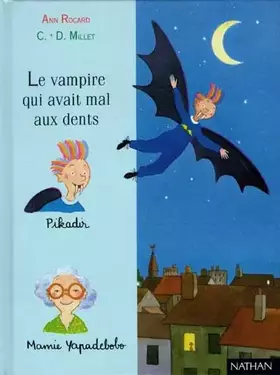 Couverture du produit · Le Vampire qui avait mal aux dents