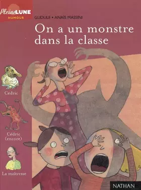 Couverture du produit · On a un monstre dans la classe