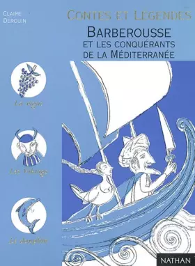 Couverture du produit · Barberousse et les Conquérants de la méditerrannée
