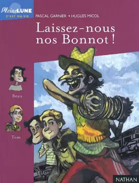 Couverture du produit · Laissez-nous nos bonnot !