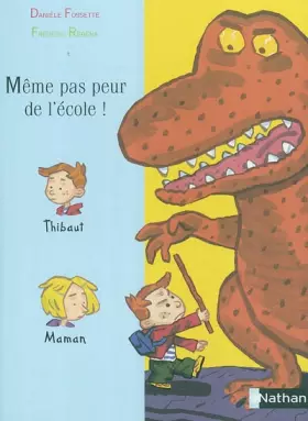 Couverture du produit · Même pas peur de l'école !