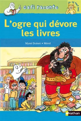 Couverture du produit · L'Ogre qui dévore les livres
