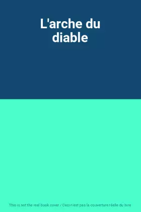 Couverture du produit · L'arche du diable