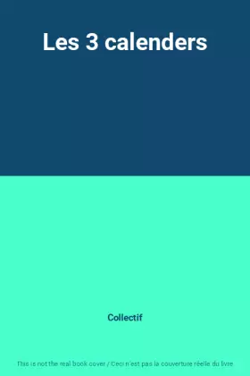 Couverture du produit · Les 3 calenders