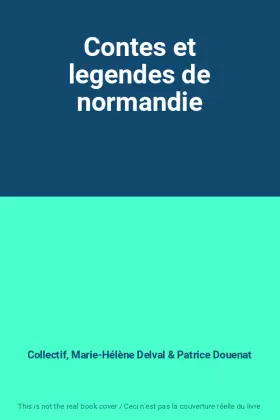 Couverture du produit · Contes et legendes de normandie