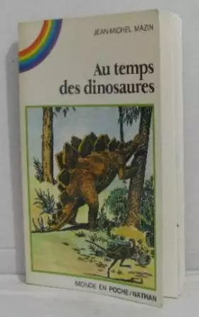 Couverture du produit · Au temps des dinosaures