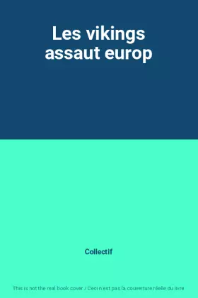 Couverture du produit · Les vikings assaut europ