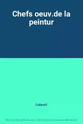 Couverture du produit · Chefs oeuv.de la peintur