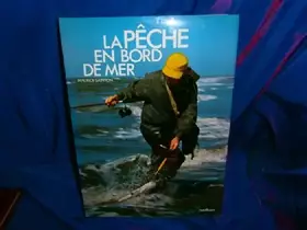 Couverture du produit · La Pêche en bord de mer