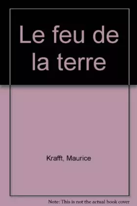 Couverture du produit · Le feu de la terre