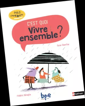Couverture du produit · C'est quoi vivre ensemble