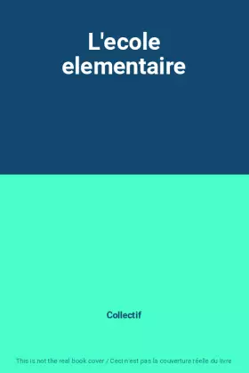 Couverture du produit · L'ecole elementaire