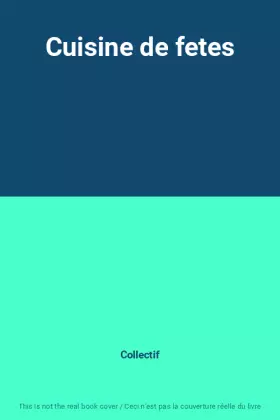 Couverture du produit · Cuisine de fetes