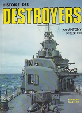 Couverture du produit · Histoire des destroyers