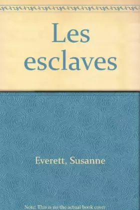 Couverture du produit · Les Esclaves