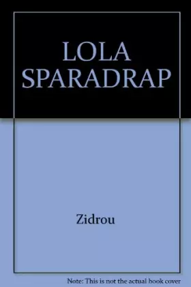 Couverture du produit · LOLA SPARADRAP