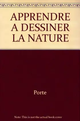 Couverture du produit · APPRENDRE A DESSINER LA NATURE