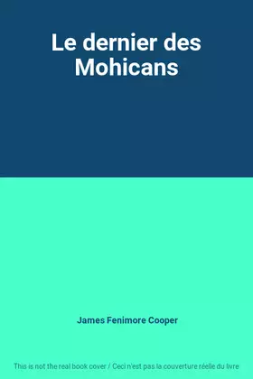 Couverture du produit · Le dernier des Mohicans