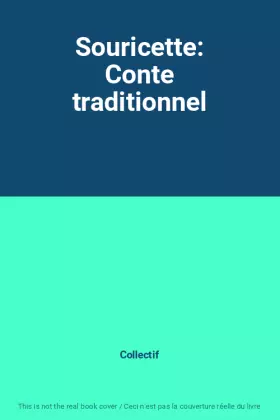 Couverture du produit · Souricette: Conte traditionnel