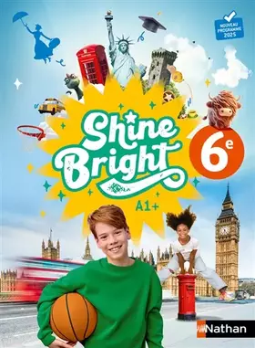 Couverture du produit · Shine Bright Anglais 6e