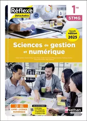 Couverture du produit · Sciences de gestion et numérique - 1re STMG - Coll. Réflexe