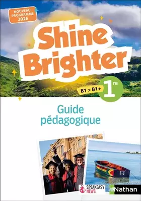 Couverture du produit · Shine Brighter Anglais 1re