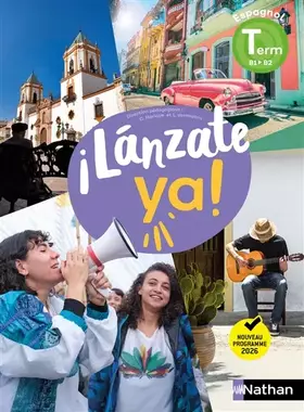 Couverture du produit · ¡Lánzate ya! Espagnol Terminale