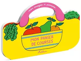 Couverture du produit · Mon panier de courses - Mon imagier à promener - Dès 18 mois