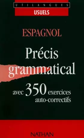 Couverture du produit · Espagnol: 350 exercices, avec précis grammatical et corrigés