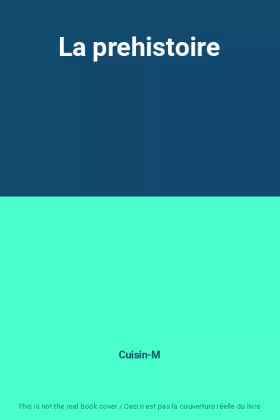 Couverture du produit · La prehistoire