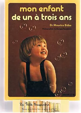 Couverture du produit · Mon enfant de un à trois ans