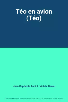 Couverture du produit · Téo en avion (Téo)