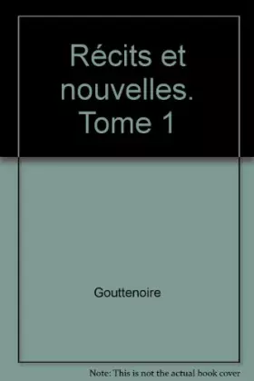 Couverture du produit · Récits et nouvelles. Tome 1