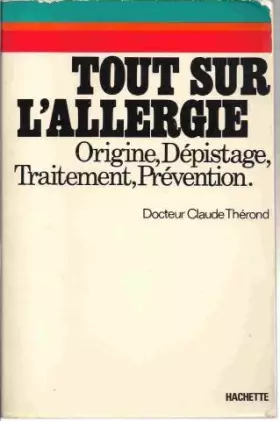 Couverture du produit · Tout sur l'allergie