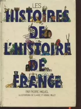 Couverture du produit · Les Histoires de l'histoire de France
