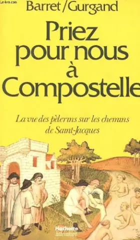 Couverture du produit · Priez pour nous à Compostelle