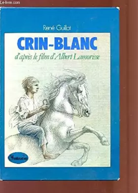 Couverture du produit · Crin-Blanc (La Galaxie)