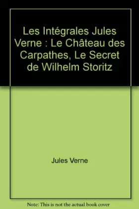 Couverture du produit · Le château des Carpathes - Le secret de Wilhelm Storitz