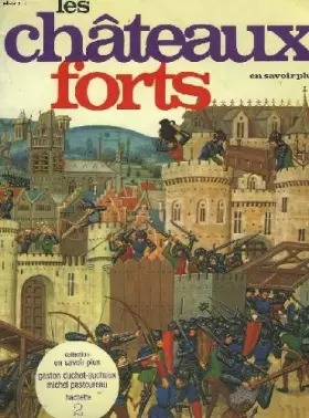 Couverture du produit · Les Châteaux forts