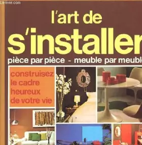 Couverture du produit · L'art de s'installer - 1 les reveêtements muraux
