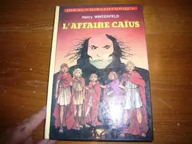 Couverture du produit · L'Affaire Caïus (Idéal-bibliothèque)