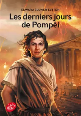 Couverture du produit · Les derniers jours de Pompéi - Texte abrégé
