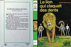 Couverture du produit · Le Lion qui claquait des dents