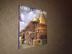 Couverture du produit · Voir la Thaïlande (Voir...)