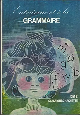 Couverture du produit · Entraînement à la grammaire : C.M. 2