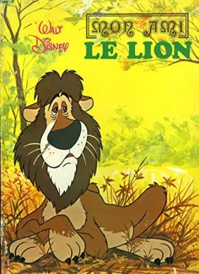 Couverture du produit · Le Lion (Mon ami)