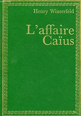 Couverture du produit · L'Affaire Caïus (Bibliothèque verte)