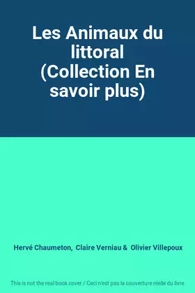 Couverture du produit · Les Animaux du littoral (Collection En savoir plus)